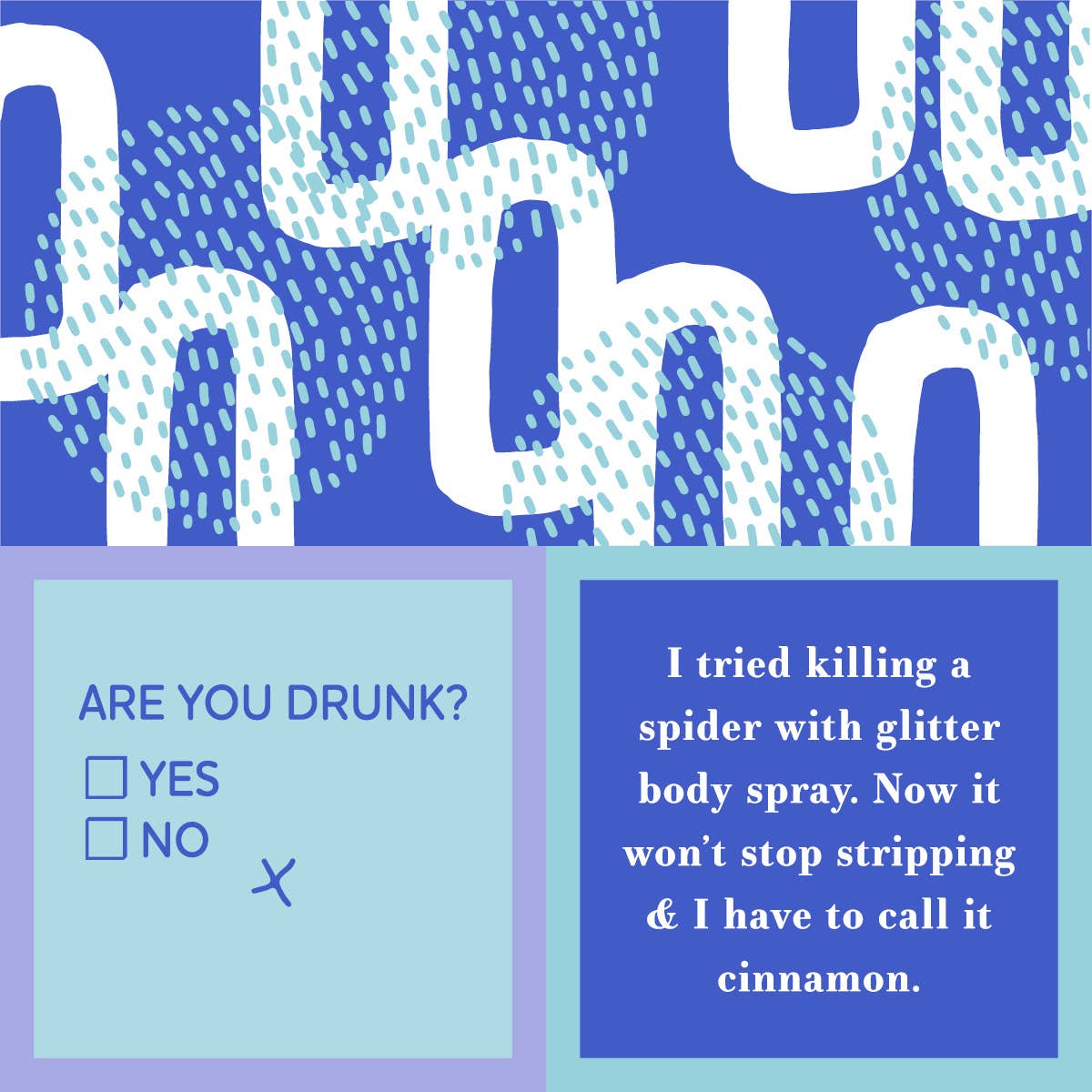 Cocktail Napkins: Are you Drunk/Cinnamon