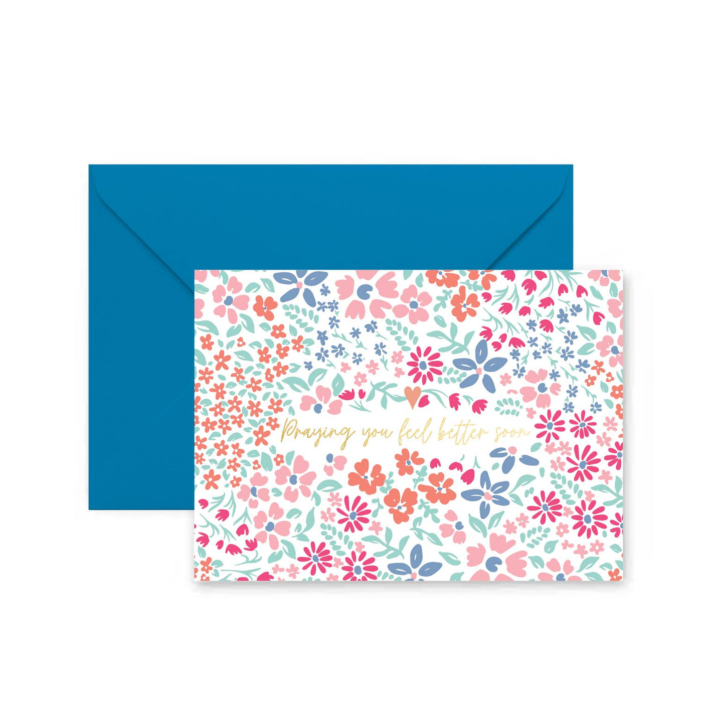 Greeting Card Feel Better Floral