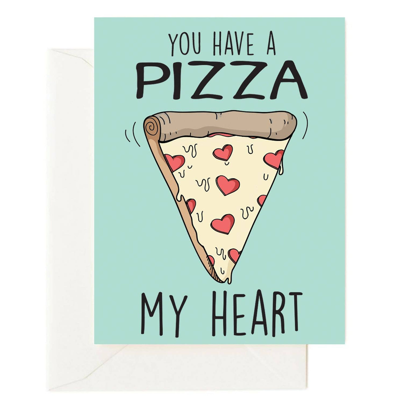 Greeting Card Pizza My Heart