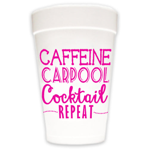 "Caffeine Carpool Cocktail" Party Cups