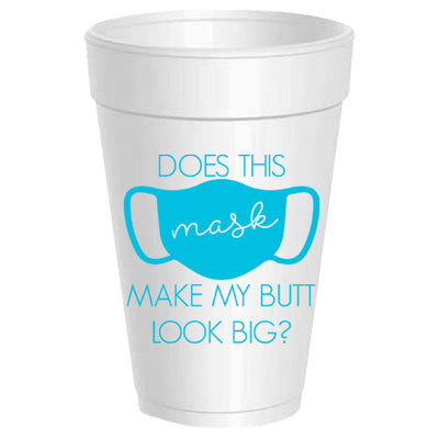 "Does This Mask" Party Cups