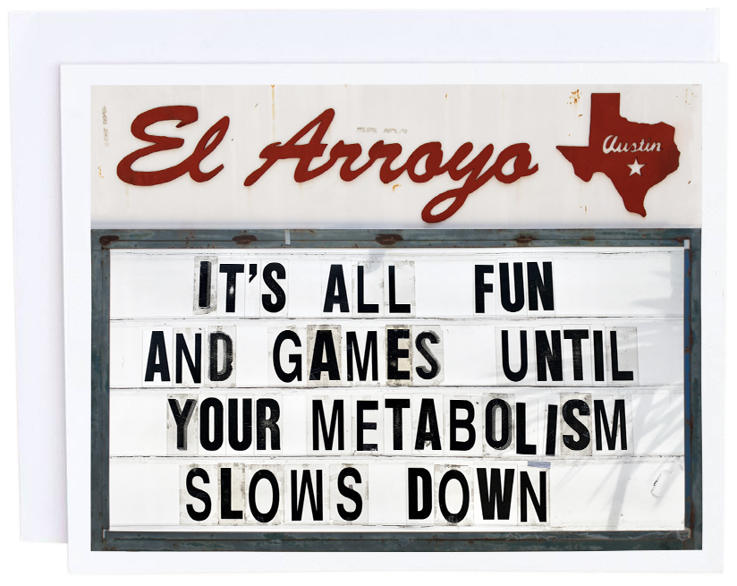 El Arroyo's Metabolism Card
